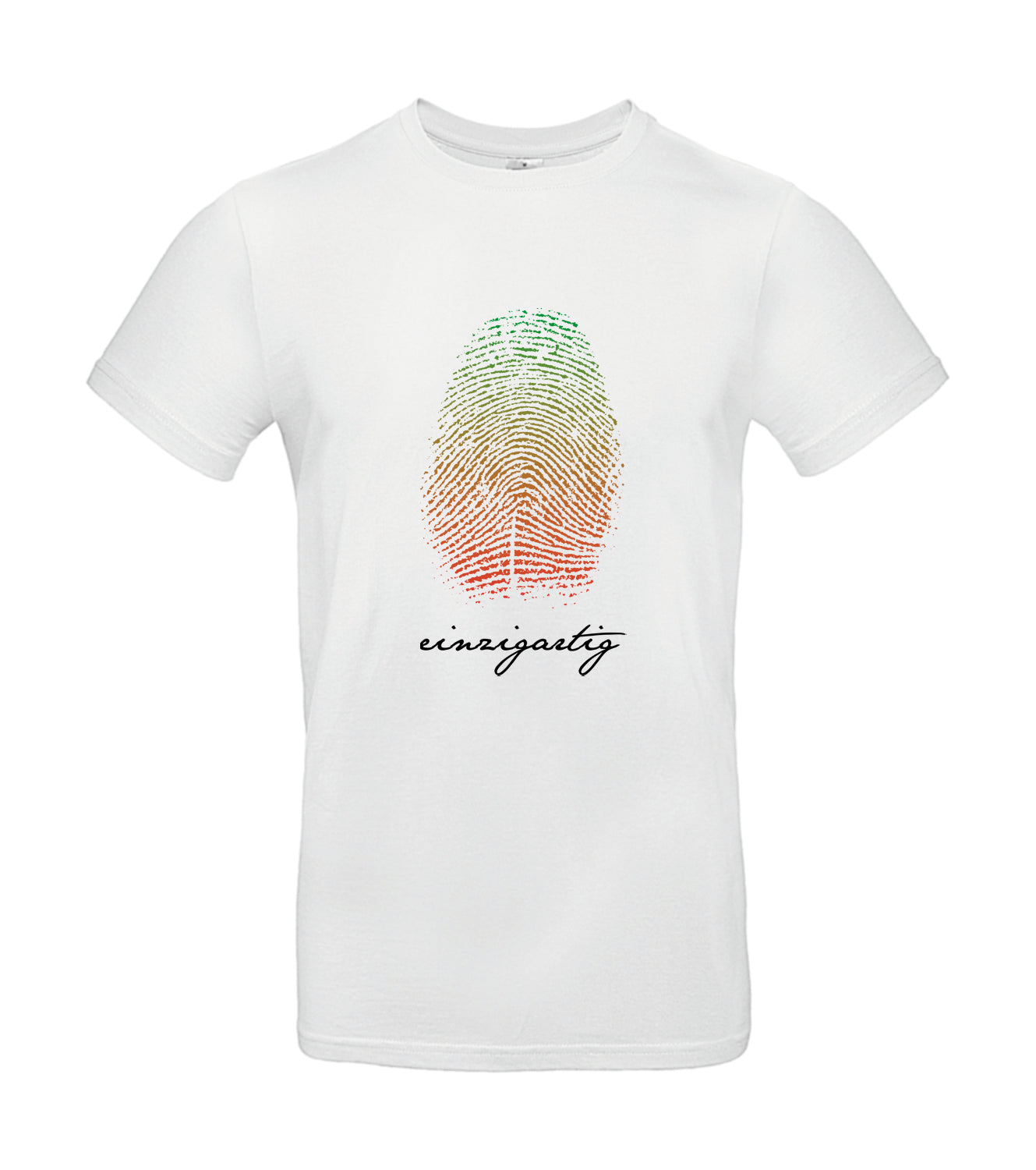 T-Shirt "Einzigartig"